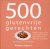 Deb Wheaton - 500 glutenvrije gerechten