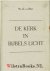 Haar, Ds. J. van der - De kerk in bijbels licht