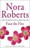 Nora Roberts - Face The Fire