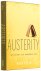 Austerity. The history of a...