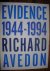 Evidence 1944-1994. Richard Avedon