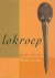 Lokroep. Gedichten