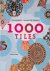 Lang, Gordon - 1000 Tiles: Ten Centuries of Decorative Ceramics