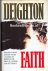 Deighton, Len - Faith