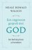 Neale Donald Walsch - Een ongewoon gesprek met God