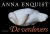Anna Enquist - De verdovers