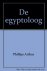 Egyptoloog - Phillips Arthur