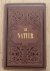 HENNEKELER, A. VAN & N. VAN DE WALL. - De Natuur. Populair geïllustreerd maandschrift gewijd aan natuurkundige wetenschappen en hare toepassingen. Vijfde jaargang, 1885.