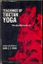  - Teachings of Tibetan Yoga