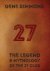 27: the legend and mytholog...