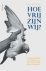 Hoe vrij zijn wij? de machi...