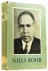 Niels Bohr. His life and wo...