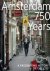  - Amsterdam 750 Years
