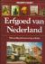 Erfgoed van Nederland  ( Wa...