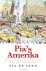 Pia de Jong - Pia's Amerika