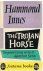 Innes, Hammond - The Trojan Horse