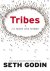 Seth Godin - Tribes