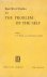 RAJU, P.T., CASTELL, A., (EDS) - East-West studies on The problem of the self. Papers presented at the Conference on Comparative Philosophy and culture held at the College of Wooster, Wooster, Ohio, April 22-24, 1965.