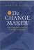 Change Maker - Martin Loeve...