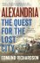 Alexandria The Quest for th...