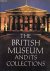 The British Museum and Its ...