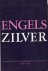  - Engels zilver, hoogtepunten van edelsmeedkunst uit Engeland 1660-1820
