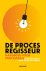 De Procesregisseur