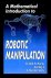 Richard M. Murray ; Zexiang Li ; S. Shankar (University of California, Berkeley, Usa) Sastry - A Mathematical Introduction to Robotic Manipulation