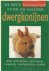 Altmann, Dietrich - Dwergkonijnen - alles over keuze, verzorging, voeding, voortplanting, ziektes