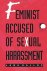 Feminist Accused of Sexual ...