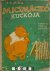 A.A. Milne - Micimackó Kuckója