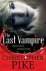 Pike, Christopher - The Last Vampire : Volume 2: Red Dice  Phantom (= boek 3 + 4 )