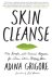 Adina Grigore - Skin Cleanse