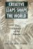 Graham-Smith, William. - Creative Leaps That Shaped the World: The History of the Future.
