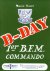 CHAUVET, MAURICE - Notes pour servir à l'histoire 1er Bataillon Fusilier Marin Commando. D.-Day 6 of June 1944