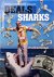 Deals and Sharks : My life ...