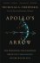 Nicholas A. Christakis - Apollo's Arrow
