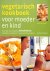 Vegetarisch kookboek voor m...