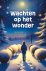 Mijnders, Hans (e.a.)-Wacht...