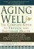 Aging Well / The Complete G...