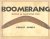 Jones, Philip - Boomerang. Behind an Australian Icon.
