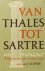 Van Thales tot Sartre. Wijs...