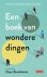  - Een boek van wondere dingen