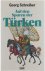 Auf den Spuren der Türken