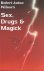 Sex, Drugs & Magick
