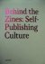 Behind the Zines Self-Publi...