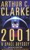 Arthur C. Clarke - 2001: A Space Odyssey