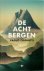 Paolo Cognetti - De acht bergen