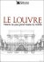 Le Louvre. Trésors du plus ...