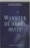 Wanneer De Hemel Huilt